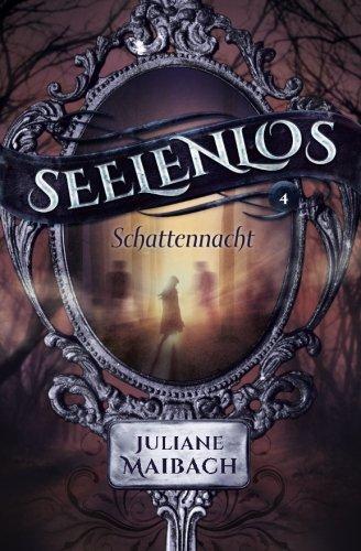 Seelenlos: Schattennacht