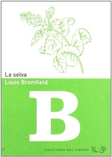 La selva (Viento del Oeste, Band 17)