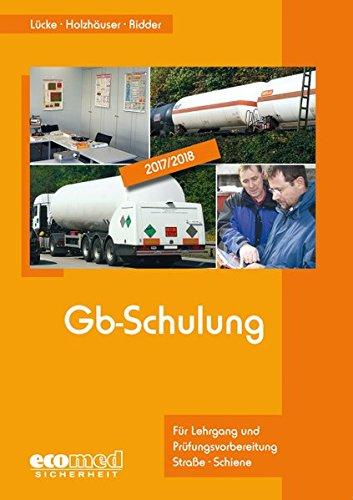 Gb-Schulung: Für Lehrgang und Prüfungsvorbereitung