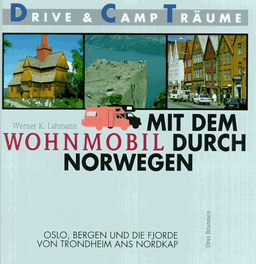 Mit dem Wohnmobil durch Norwegen. Drive und Camp Träume. Oslo, Bergen und die Fjorde