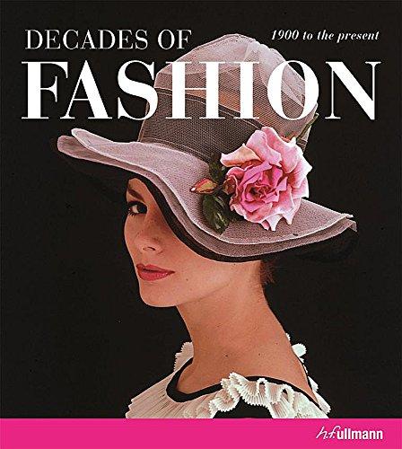 Decades of Fashion (Ullmann)