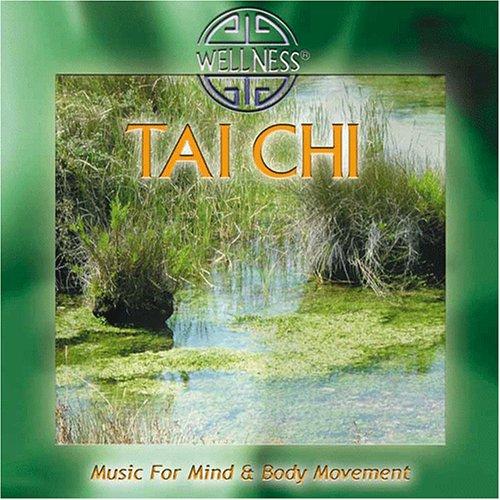 Tai Chi - Music for Mind & Body Movement