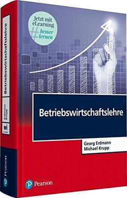 Betriebswirtschaftslehre (Pearson Studium - Economic BWL)