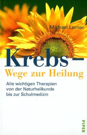 Krebs, Wege zur Heilung