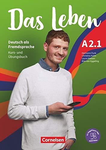 Das Leben - Deutsch als Fremdsprache - Allgemeine Ausgabe - A2: Teilband 1: Kurs- und Übungsbuch - Inkl. E-Book und PagePlayer-App