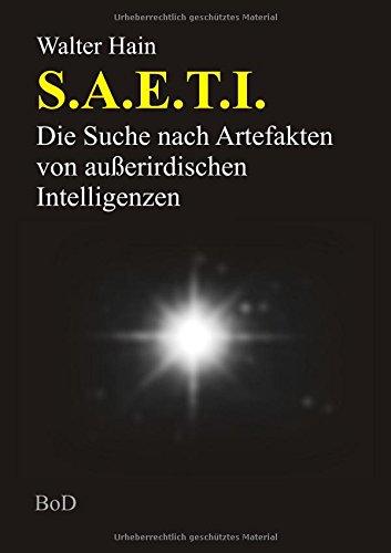 S.A.E.T.I.: Die Suche nach Artefakten von außerirdischen Intelligenzen