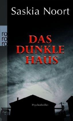 Das dunkle Haus