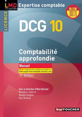 DCG 10, comptabilité approfondie, licence : manuel : 2012-2013