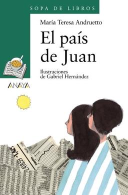 El país de Juan (Libros Infantiles - Sopa De Libros)