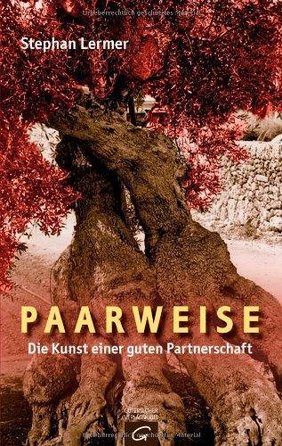 Paarweise: Die Kunst einer guten Partnerschaft