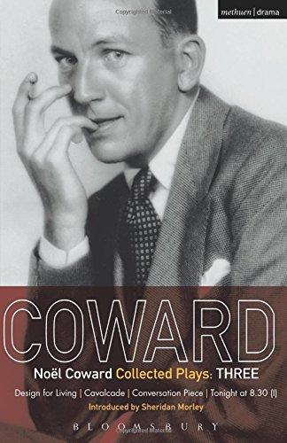 Noel Coward Collected Plays: THREE (World Classics (Abe Books))