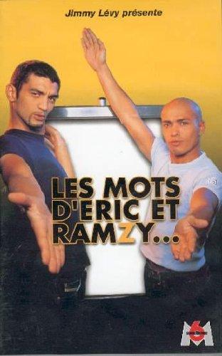 Les mots d'eric et ramzy...