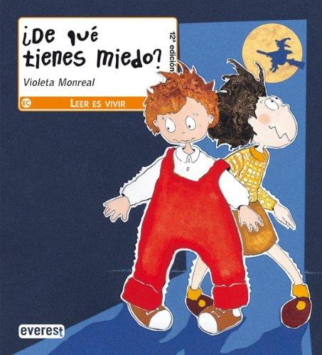 ¿De qué tienes miedo? (Leer es vivir)