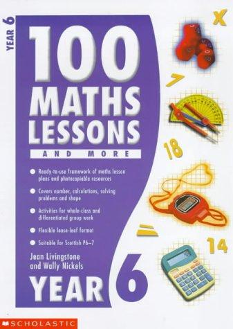 100 Maths Lessons and More (100 Maths Lessons & More S.)