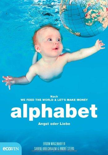 alphabet: Angst oder Liebe