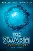 The Swarm. A Novel of the Deep