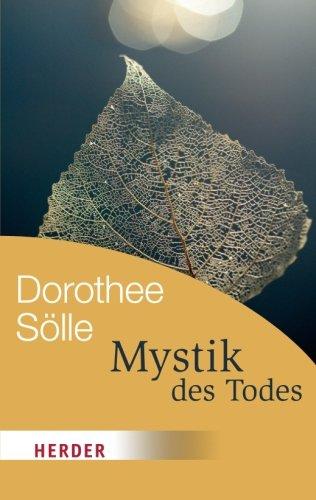 Mystik des Todes: Ein Fragment (HERDER Spektrum)