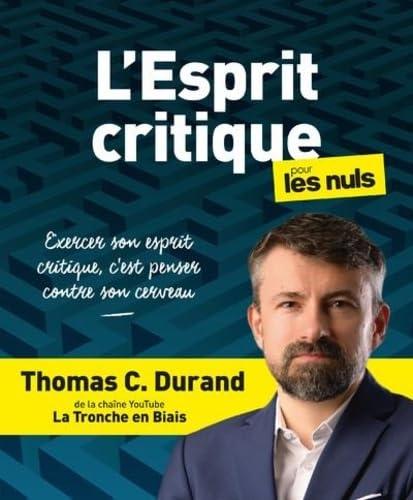 L'esprit critique pour les nuls