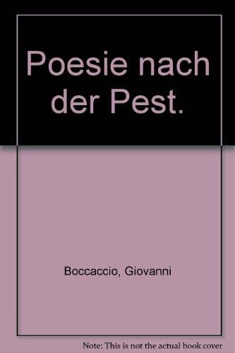 Poesie nach der Pest. Der Anfang des Decameron. Ital. /Dt.