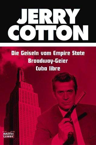 Jerry Cotton, Die Geiseln vom Empire State