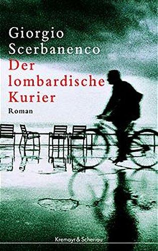 Der lombardische Kurier