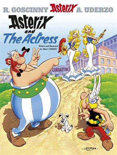 Asterix and the Actress: Album #31 (Asterix (Orion Paperback))