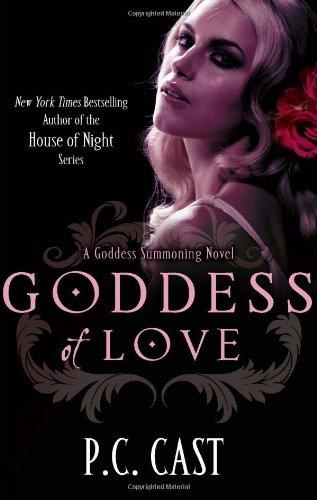 Goddess Summoning - Goddess of Love (Goddess Summoning Series)