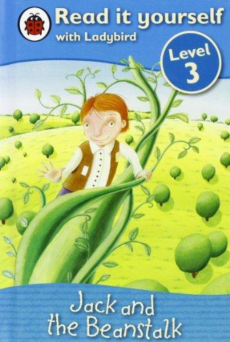 Jack and the Beanstalk - Read it yourself with Ladybird: Level 3