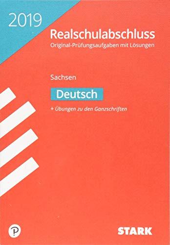 Original-Prüfungen Realschulabschluss - Deutsch - Sachsen