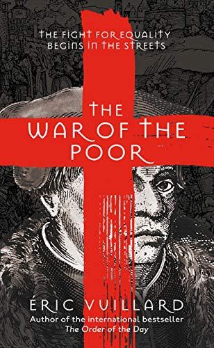 The War of the Poor: Eric Vuillard