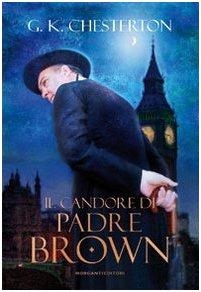 Il candore di padre Brown (Chestertoniana)