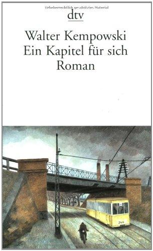 Ein Kapitel für sich: Roman