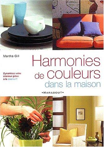 Harmonies de couleurs dans la maison