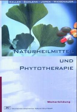 Naturheilmittel und Phytotherapie