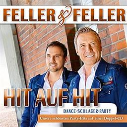 Hit auf Hit mit Feller & Feller