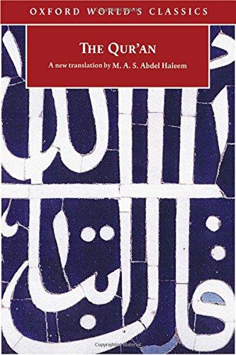 The Qur'an (Oxford World's Classics)