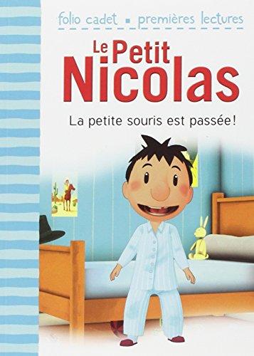 Le Petit Nicolas. Vol. 25. La petite souris est passée !