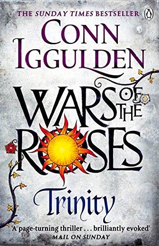 Wars of the Roses: Trinity (The Wars of the Roses, Band 2)