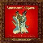 Sophisticated Alligators:: Reptiles and Repartee