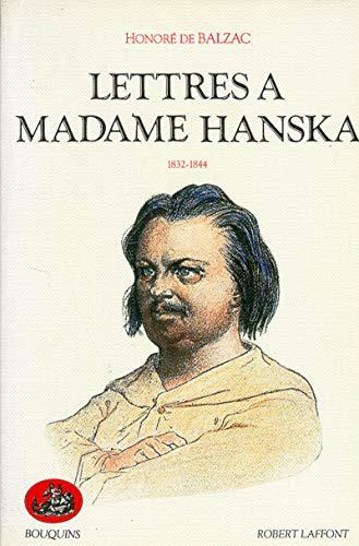 Lettres à madame Hanska. Vol. 1. 1832-1844