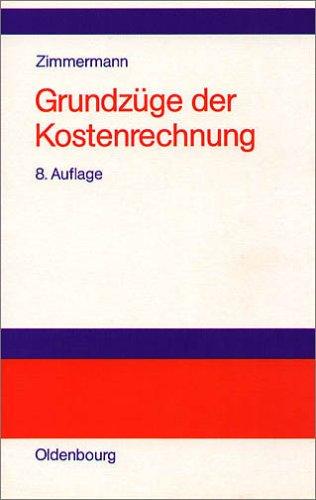 Grundzüge der Kostenrechnung