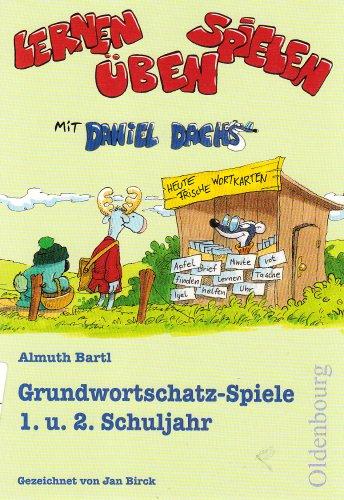 Grundwortschatzspiele 1. und 2. Schuljahr. Lernen, Spielen, Üben mit Daniel Dachs. (Lernmaterialien)