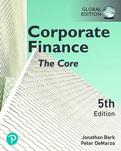 Corporate Finance: The Core, Global Edition