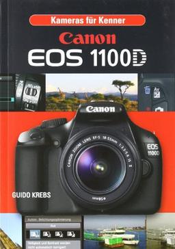 Canon EOS 1100D: Kameras für Kenner