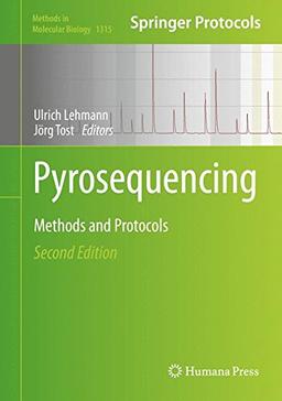 Pyrosequencing: Methods and Protocols (Methods in Molecular Biology)