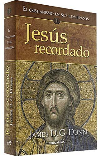 Jesús recordado: El cristianismo en sus comienzos I (Estudios Bíblicos)