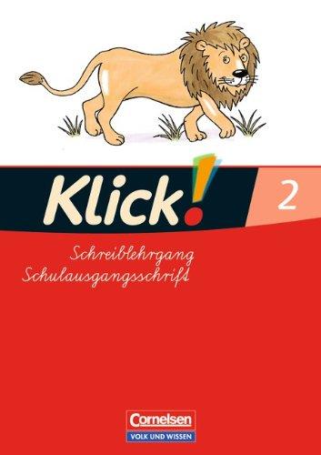 Klick! Erstlesen - Östliche Bundesländer und Berlin: Teil 2 - Schreiblehrgang in Schulausgangsschrift