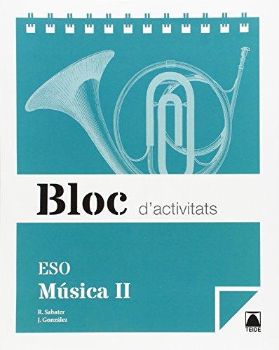 Bloc d'activitats. Música II ESO