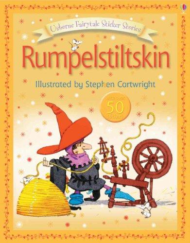 Rumpelstiltskin (Usborne Fairytale Sticker Stories)