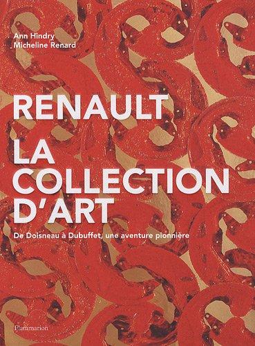 Renault, la collection d'art : de Doisneau à Dubuffet, une aventure pionnière